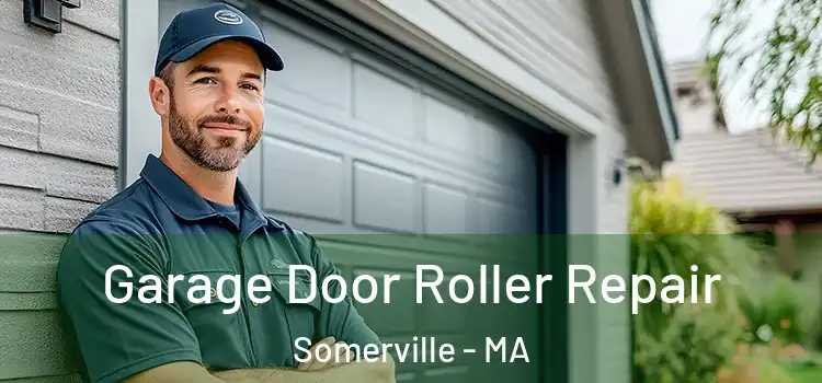  Garage Door Roller Repair Somerville - MA